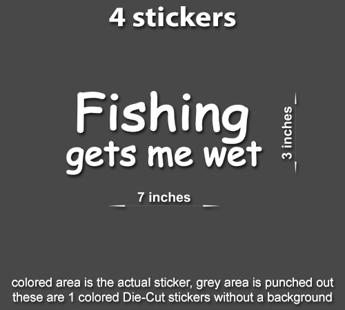 4x Fishing Gets Me Wet Decal Sticker fish bait sex lube funny window